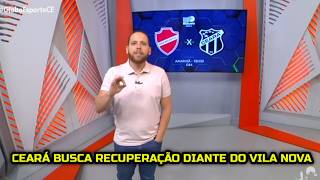 Globo Esporte CE - Na zona do rebaixamento, Ceará busca recuperação diante do Vila Nova