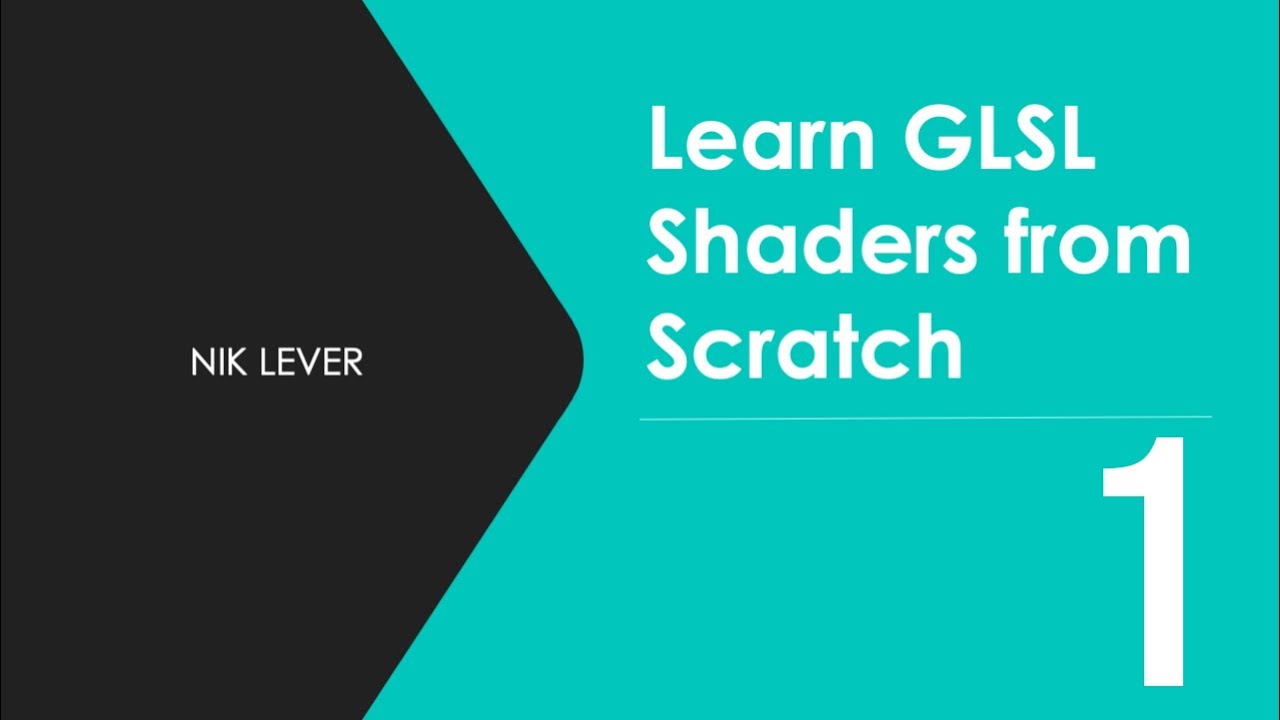 Learn GLSL Shaders from Scratch - 1