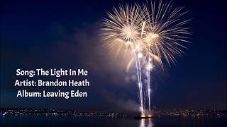 The Light In Me - Brandon Heath
