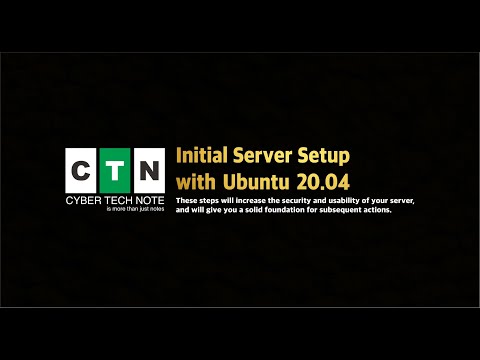 How to Initial Server Setup wih Ubuntu 20 04 - Cyber Tech Note