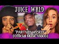 We React To Juice WRLD S INSANE New Party By Myself Music Video