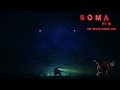 Soma 16 Lost in The darkness of the abyss 