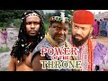 POWER OF THE THRONE 1&2 WATCH LATEST ZUBBY MICHAEL/UGEZU J. UGEZU/FREDRICK LEONARD 2024 MOVIE