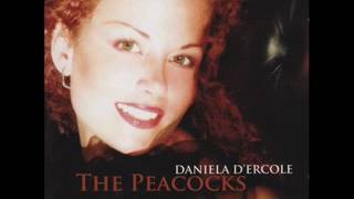 Daniela D'Ercole - I'll Close My Eyes