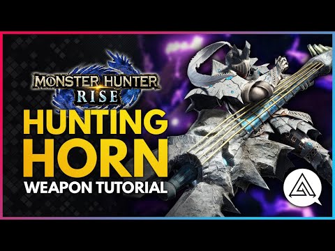 Monster Hunter Rise | Hunting Horn Tutorial