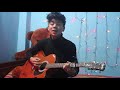 Mellow sajjan Raj vaidya// acoustic cover (Hrithik limbu )❣️❣️