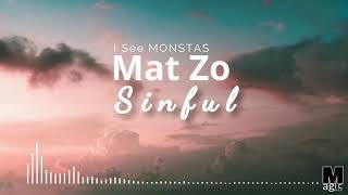 Mat Zo - Sinful (feat. I See MONSTAS)