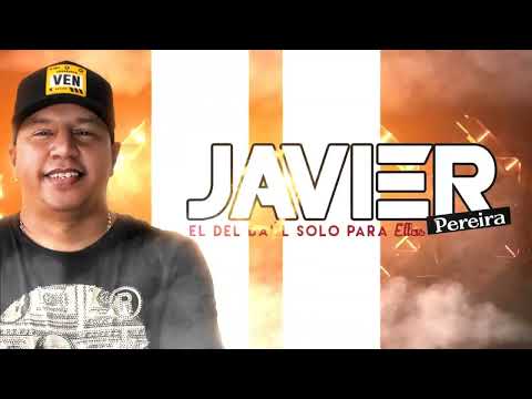 SALSA BAUL DJ JAVIER PEREIRA MIX DEL  BAUL SOLO PARA ELLAS  VAYALOOO