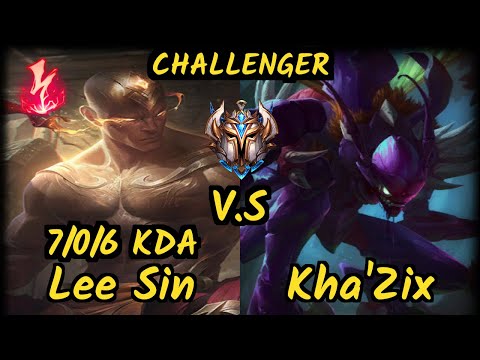 SevenArmy (LEE SIN) vs KHA'ZIX - 7/0/6 KDA JUNGLE CHALLENGER GAMEPLAY - EUW