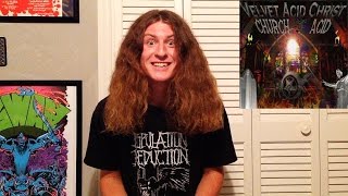 Velvet Acid Christ "Church of Acid" Review (Mosh Pit and the Pendulum)