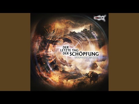 Kapitel 5 - Der letzte Tag der Schöpfung