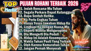 Download lagu KUMPULAN LAGU PUJIAN ROHANI TERBAIK SAAT TEDUH 2026 PALING ENAK DI DENGAR mp3
