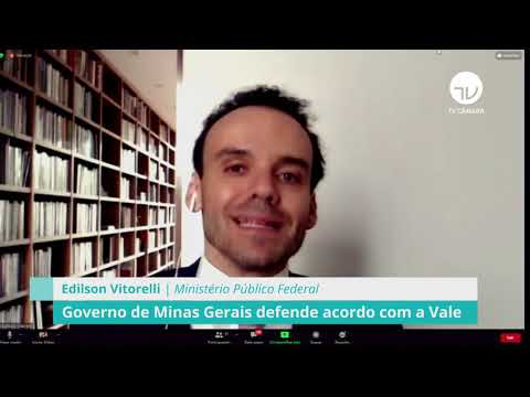 Governo de Minas Gerais defende acordo com a Vale - 07/12/20