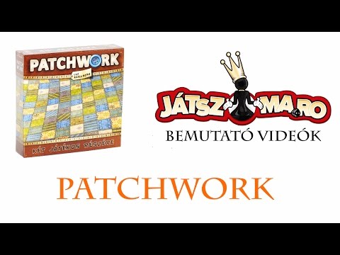 Patchwork bemutató - Jatszma.ro
