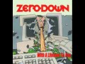 Zero Down - The Best
