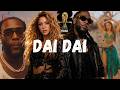 Shakira Burna Boy Dai Dai Video Oficial Lyrics