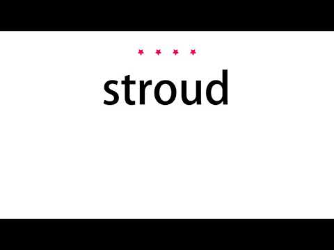 How to pronounce stroud - Vocab Today
