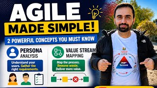 Agile Made Simple | Persona Analysis & Value Stream Mapping Explained for PMP