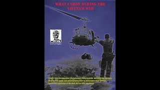 What I shot during the Vietnam War - Documentary scene 3 of 7 video