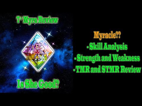 FFBE Global 7 Stars Myra Review: Myracle?? (#664)