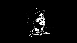 What Can I Say After I Say I&#39;m Sorry  Frank Sinatra