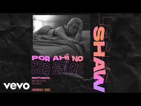 Leslie Shaw - Por Ahí No (Audio)