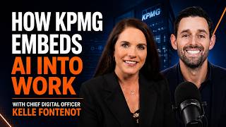 How KPMG Is Embedding AI Into Work With Chief Digital Officer Kelle Fontenot