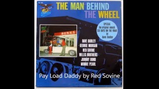 Pay Load Daddy   Red Sovine