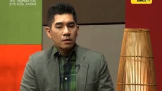 THE INSPIRATOR : Aidil Akbar – Rich and Wealthy (Part.2)