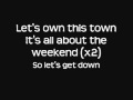 The Weekend - Allstar Weekend (lyrics)