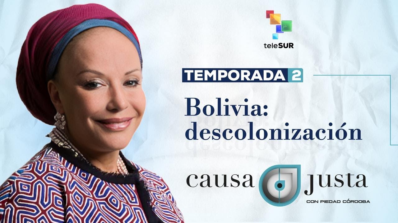 4 DESCOLONIZACIÓN EN BOLIVIA