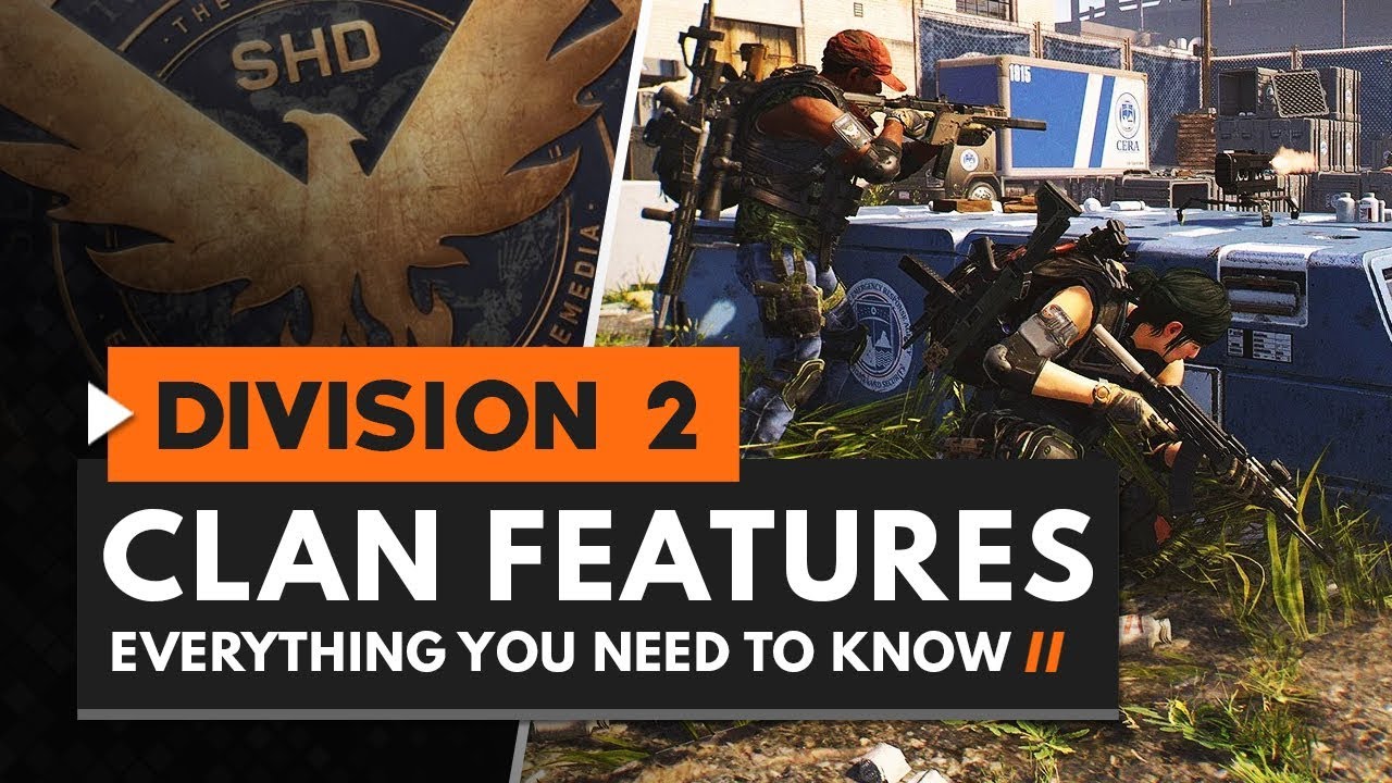 The Division 2 | Brand New Clan System Explained