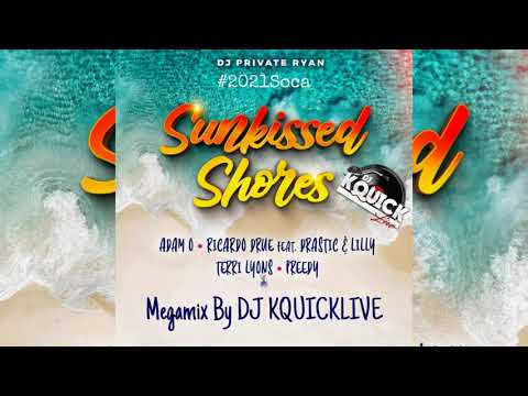 Sunkissed Shores EP Mega Mix (2021 SOCA) - Dj Private Ryan