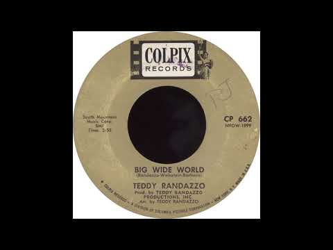 Colpix CP 662 - Big Wide World - Teddy Randazzo