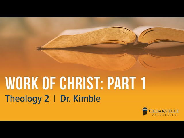 Thumbnail for video titled: Theology II: Work of Christ (part 1)