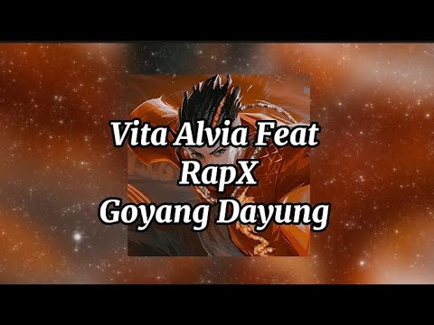 Vita Alvia Feat RapX-Goyang Dayung