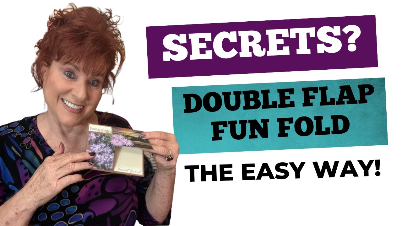 Easy Way To Create A Double Flap Fun Fold