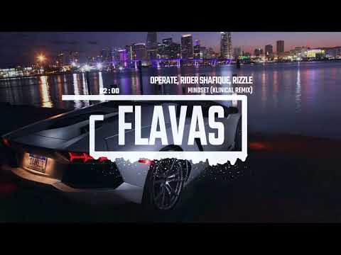 Operate, Rider Shafique, Rizzle - Mindset (Klinical Remix)