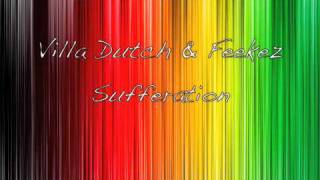 Villa Dutch & Feekez - Sufferation