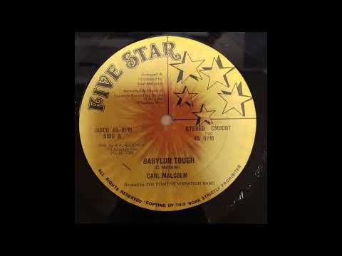 CARL MALCOLM – BABYLON TOUGH / ADINAH