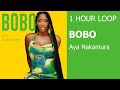 1 HOUR LOOP - Bobo - Aya Nakamura