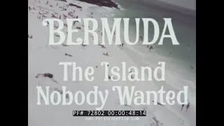 1968 BERMUDA TRAVELOGUE "THE ISLAND NOBODY WANTED" w/ MARK TWAIN 72802