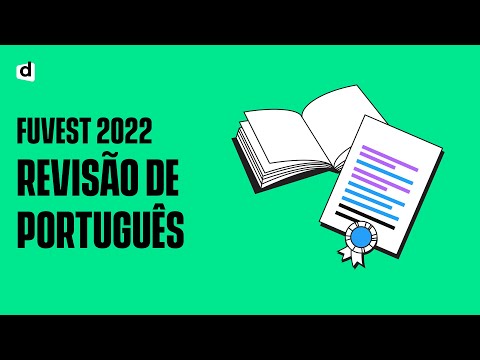 FUVEST REVIEW 2022 - Portuguese