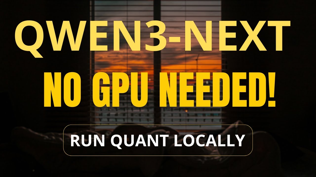 Qwen3-Next 80B Int4 Quant on CPU — No GPU Needed! Easy Tutorial