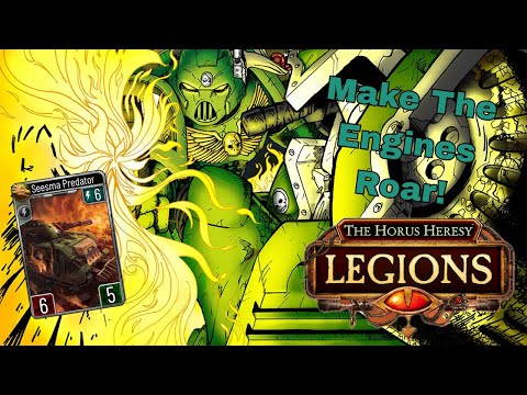 Horus Heresy Legions: Make The Engines Roar!