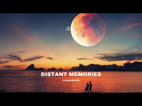 Taoufik - Distant Memories (Official Music 2024)