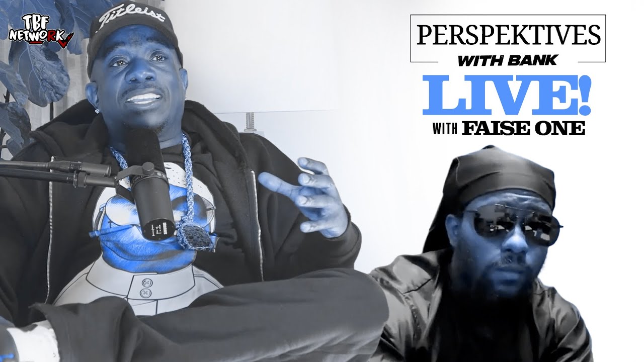 Perspektives With Bank | Faise One