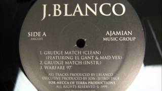 J.Blanco - Grudge Match
