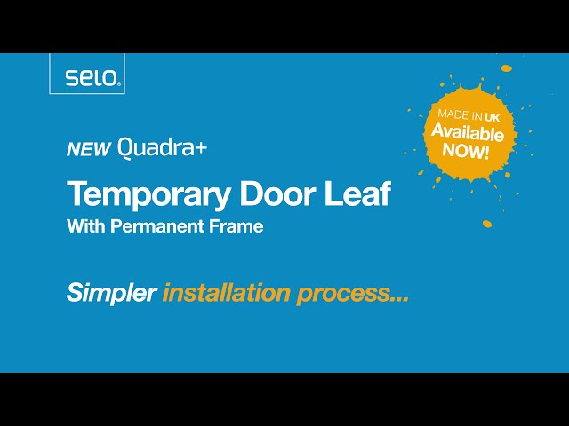Thumbnail of video for: Quadra+ Temporary Door with Permanent Frame