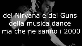 Gabry Ponte - Che ne sanno i 2000 feat. Danti (Lyrics - Spotify Version)